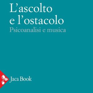 Lascolto_e_lostacolo